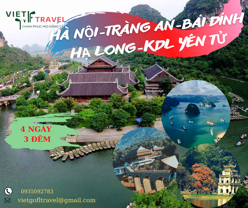 HÀ NỘI-TRÀNG AN- BÁI ĐÍNH-HẠ LONG- KDL YÊN TỬ( thứ 5 hàng tuần)