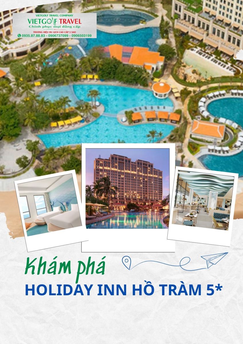 Holiday Inn Hồ Tràm 5*