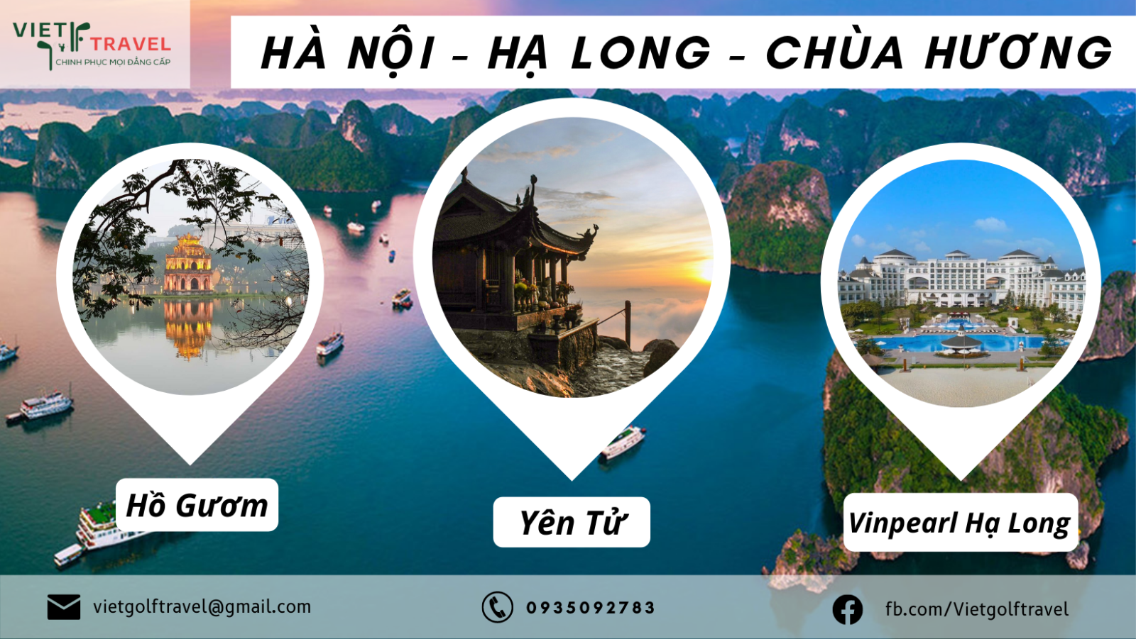 NỘI BÀI - HẠ LONG – KDL YÊN TỬ – CHÙA HƯƠNG