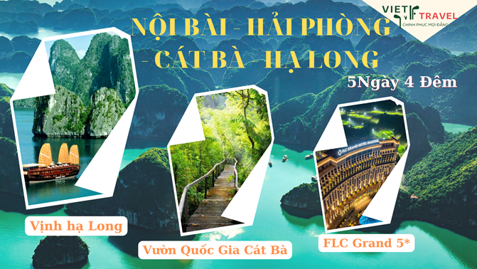 NỘI BÀI - HẢI PHÒNG - CÁT BÀ - HẠ LONG